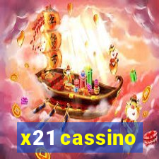 x21 cassino